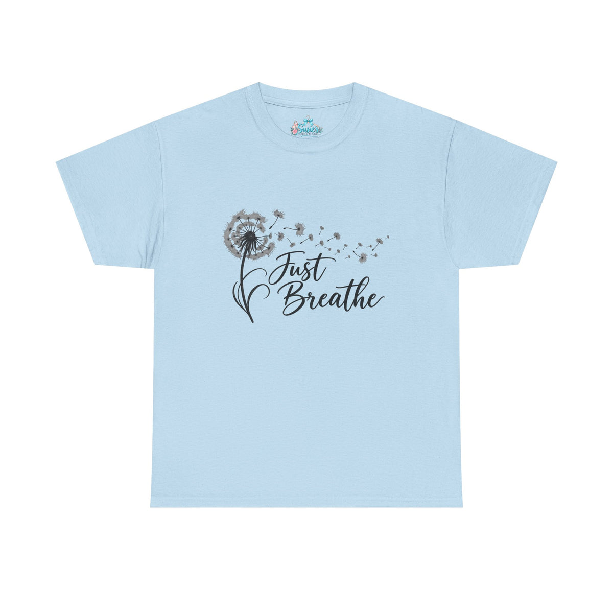 Just Breathe Dandelion Tee | Relaxation Inspirational Shirt