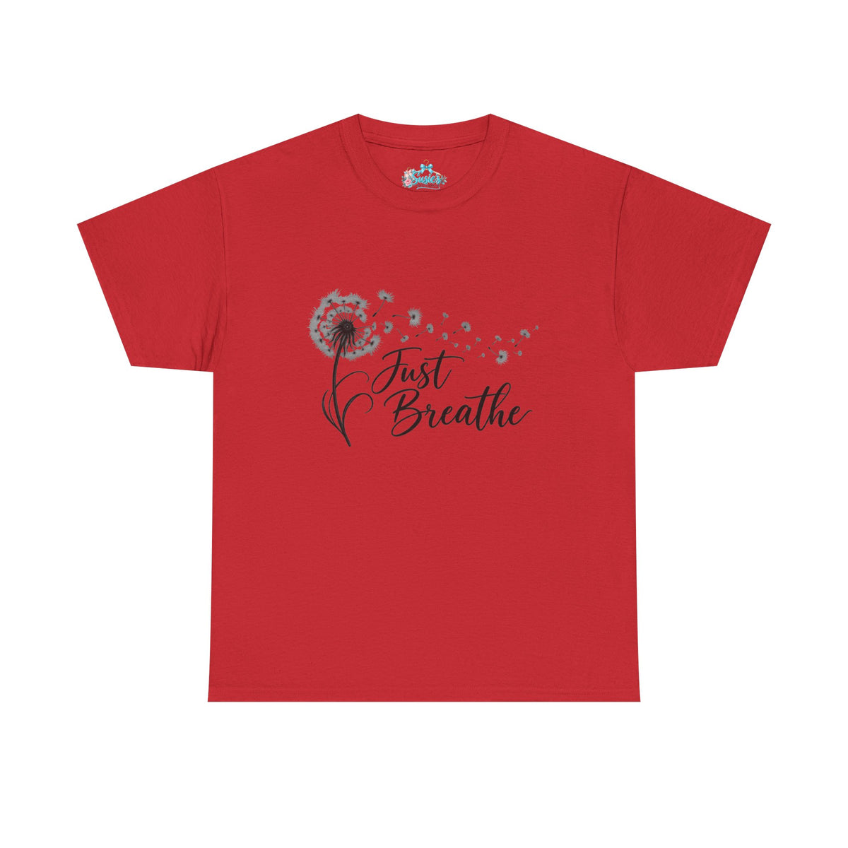 Just Breathe Dandelion Tee | Relaxation Inspirational Shirt