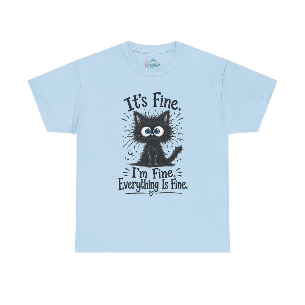 Fluffy Frazzled Black Cat It's Fine T-Shirt | Funny Cat Quote Tee